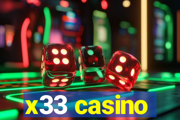 x33 casino